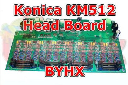 Konica KM512 Head Board BYHX