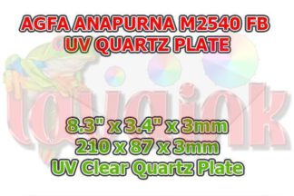 Agfa Anapurna M2540 FB UV Quartz Plate