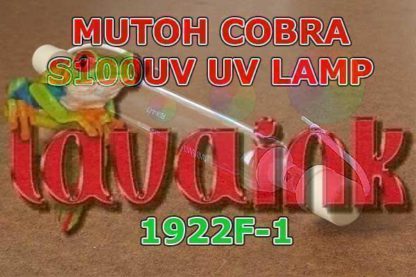 Mutoh Cobra S100UV Lamp