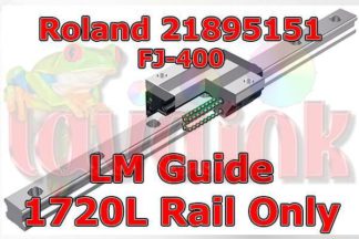 Roland FJ-400 LM Guide Rail 1720LY